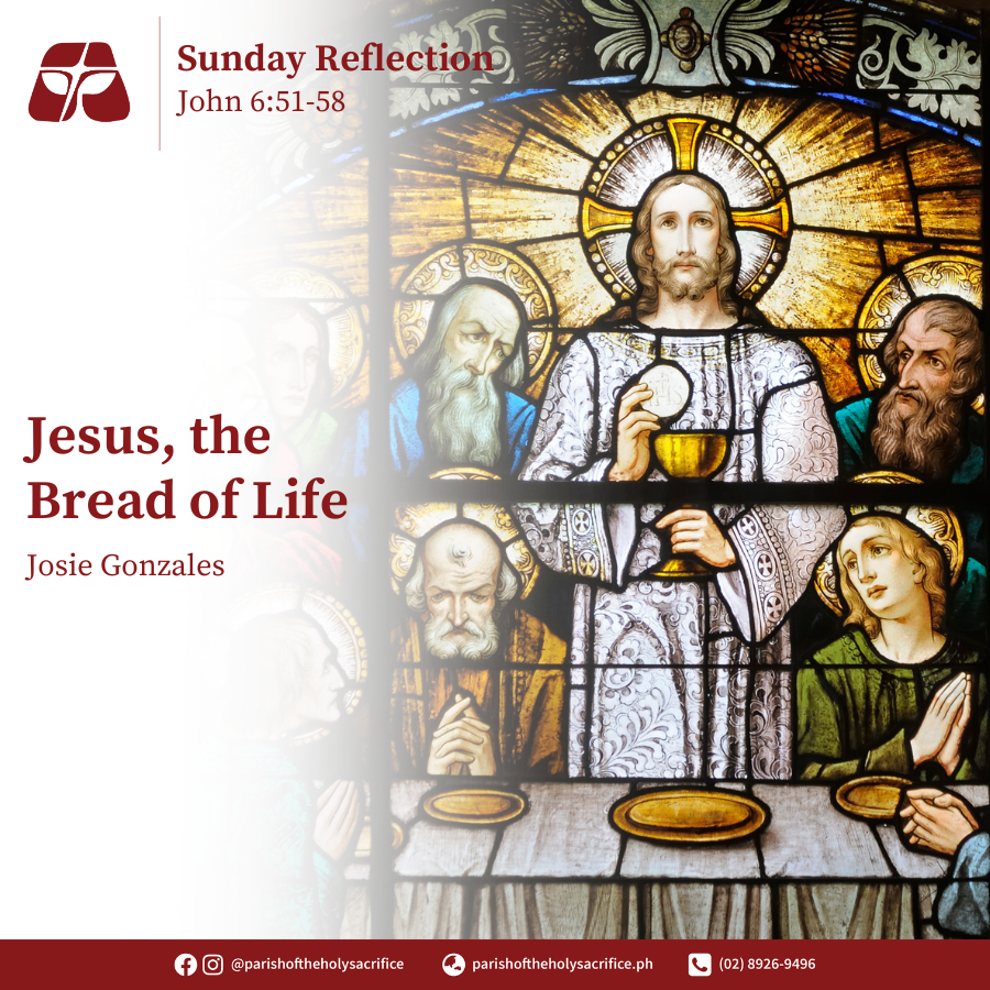Jesus, the Bread of Life Parish of the Holy Sacrifice